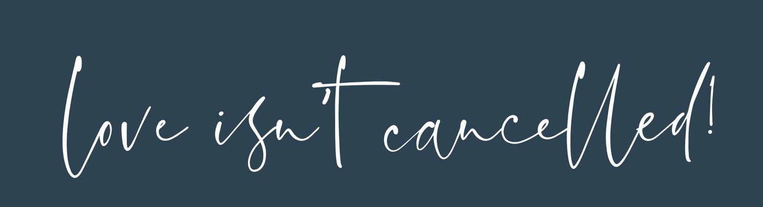 Love Isn't Cancelled on Vancouver Island