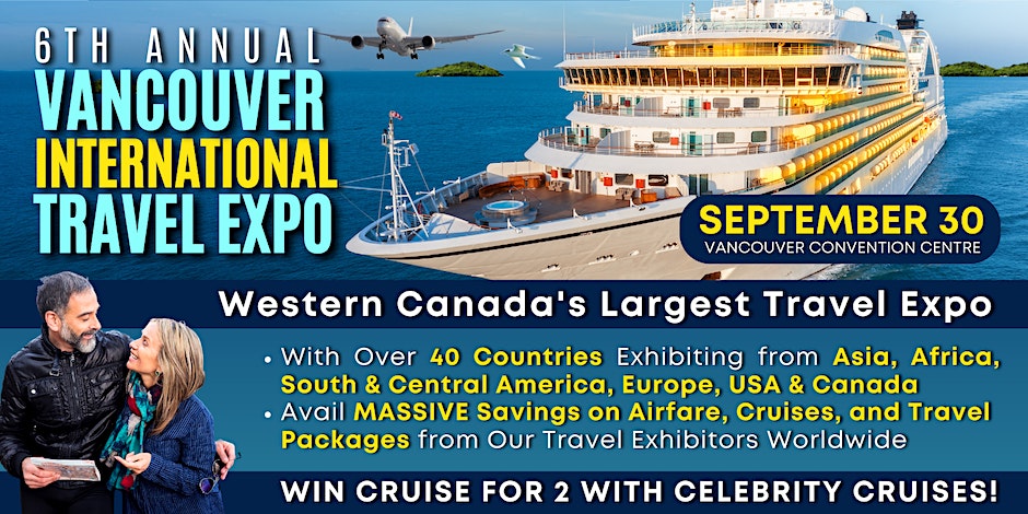 Vancouver International Travel Expo + Wedding & Honeymoon Expo
